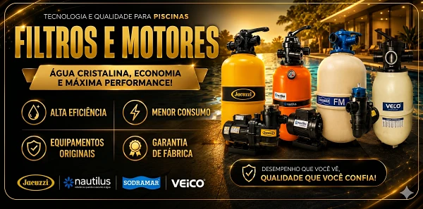 Filtros e Motores para piscina